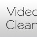 VideoCleaner